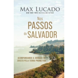Nos Passos Do Salvador Nos Passos Do Salvador
