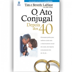O Ato Conjugal depois dos 40 O Ato Conjugal depois dos 40