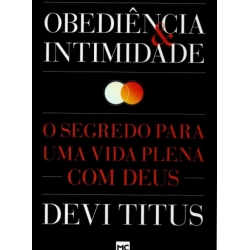 Obediência & Intimidade