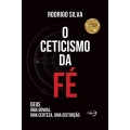 O ceticismo da fé