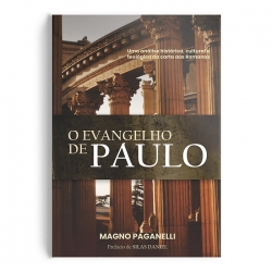 O Evangelho de Paulo