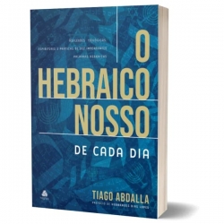 O Hebraico nosso de cada dia O Hebraico nosso de cada dia