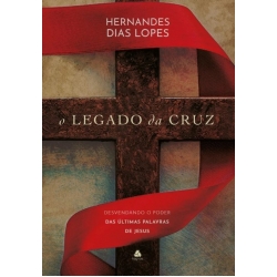 O legado da Cruz O legado da Cruz