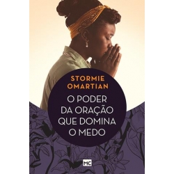 O Poder da Oração Que Domina o Medo