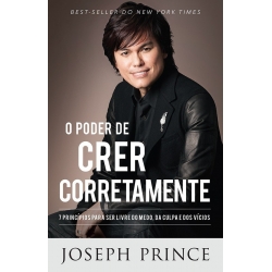 O Poder de Crer Corretamente