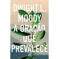 A oração que prevalece