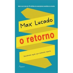 O Retorno O Retorno