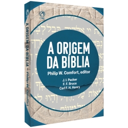 A Origem da Bíblia A Origem da Bíblia