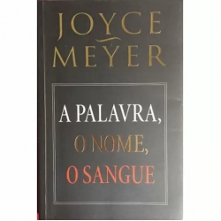 A Palavra, o Nome, o Sangue 