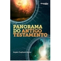 Panorama bíblico - do Antigo Testamento
