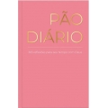 Pão diário volume 28 - Rosa