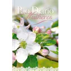 Pão Diário Mulheres - Sejam cheias de alegria