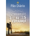Pão Diário – Encorajamento, Fé e Esperança