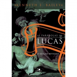 As Parábolas de Lucas
