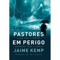 Pastores em Perigo