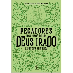 Pecadores nas mãos de um Deus irado