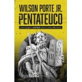 Pentateuco - Wilson Porte Jr.