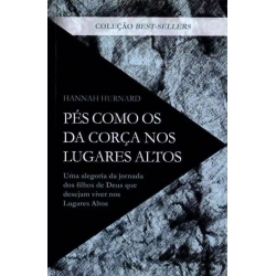 Pés como os da corça nos lugares altos