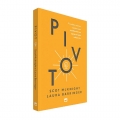 Pivot: Prioridades e Práticas Para Transformar Sua Igreja em uma Cultura Tov