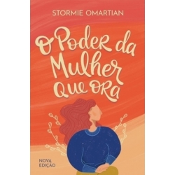 O Poder da Mulher que Ora