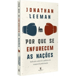 Por que se enfurecem as nações