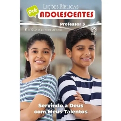 Revista Pré-Adolescentes Professor 3º Trimestre de 2026 Revista Pré-Adolescentes Professor 3º Trimestre de 2026