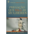 Pregação que Fala as Mulheres