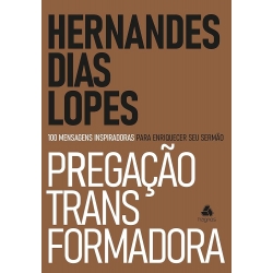 Pregação Transformadora Pregação Transformadora
