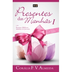 Presentes das Manhãs I