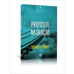 Propósito na Oração