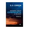 Quando Jesus confronta o Mundo