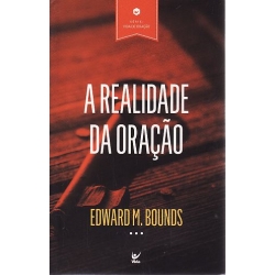 A Realidade da Oração