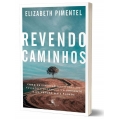 Revendo caminhos