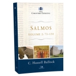 Salmos, Volume 2: 73-150 - Série Comentário Expositivo Salmos, Volume 2: 73-150 - Série Comentário Expositivo