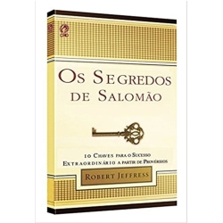 Os Segredos De Salomão Os Segredos De Salomão