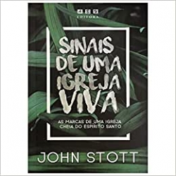 Sinais De Uma Igreja Viva 