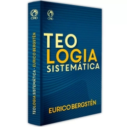 Teologia Sistemática Eurico Bergsten
