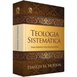 Teologia Sistemática - Stanley M. Horton