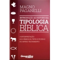 Introdução Ao Estudo Da Tipologia Bíblica