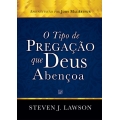 O Tipo de Pregação que Deus Abençoa