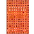Tomando Decisões Segundo A Vontade De Deus
