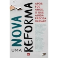 Uma Nova Reforma