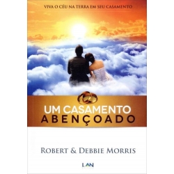 Um Casamento Abençoado Um Casamento Abençoado