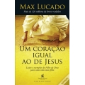 Um Coração Igual ao de Jesus