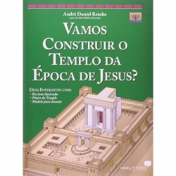 Vamos Construir O Templo Da Época De Jesus?