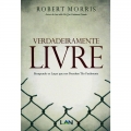 Verdadeiramente Livre Verdadeiramente Livre