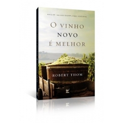 Vinho novo é melhor