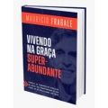 Vivendo na Graça Superabundante
