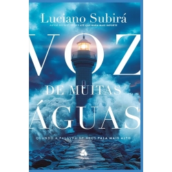 Voz de muitas Águas: Quando a Palavra de Deus fala mais alto